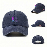 Suicide Prevention Awareness Washed Cotton Baseball Cap Still Here Still Fighting Semicolon Hand Fist