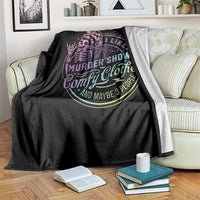 Funny I Like Murder Shows Comfy Clothes And Maybe 3 People Throw Blanket Crime Show Lover - Wonder Print Shop