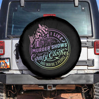 Funny I Like Murder Shows Comfy Clothes And Maybe 3 People Spare Tire Cover Crime Show Lover - Wonder Print Shop