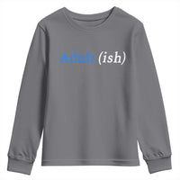 Funny Adultish Adult Sarcasm 18th Birthday Youth Sweatshirt