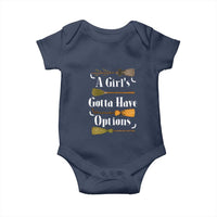 Funny A Girl's Gotta Have Options Baby Onesie Broom Witches Halloween - Wonder Print Shop