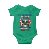 Too Old To Fight Too Slow To Run But I Can Still Shoot Pretty Darn Good Baby Onesie Bald Eagle - Wonder Print Shop