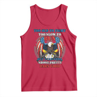 Too Old To Fight Too Slow To Run But I Can Still Shoot Pretty Darn Good Tank Top Bald Eagle - Wonder Print Shop