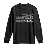 Funny Bold Badass Superhuman Long Sleeve Shirt Vintage American Flag Fathers Day - Wonder Print Shop