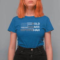 Funny Bold Badass Superhuman T Shirt For Women Vintage American Flag Fathers Day - Wonder Print Shop