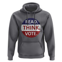 Read Think Vote Hoodie Presidential Election 2024 Vintage USA Flag