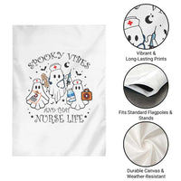 Halloween Nurse Garden Flag Spooky Vibes And That Nurse Life Ghost - Wonder Print Shop