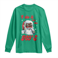 Funny I Do It For The Ho's Long Sleeve Shirt Christmas Naughty Santa