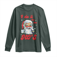 Funny I Do It For The Ho's Long Sleeve Shirt Christmas Black Naughty Santa