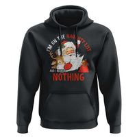 Funny Christmas Santa Hoodie I'm On The Naughty List And I Regret Nothing