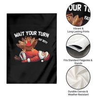 Funny ThanksMas Garden Flag Wait Your Turn Fat Boy Turkey Santa - Wonder Print Shop