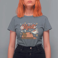 Funny Retro Thanksgiving T Shirt For Women I Like It Moist Fall Season Family Matching - Wonder Print Shop
