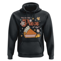 Funny Retro Thanksgiving Hoodie You Wanna Piece Of Me Fall Season Family Matching