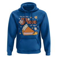 Funny Retro Thanksgiving Hoodie You Wanna Piece Of Me Fall Season Family Matching