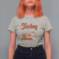 Funny Retro Thanksgiving T Shirt For Women Talk Turkey To Me Fall Season Family Matching - Wonder Print Shop