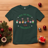 Funny Christmas Pickleball T Shirt Deck The Halls With Pickleballs Santa Hat - Wonder Print Shop