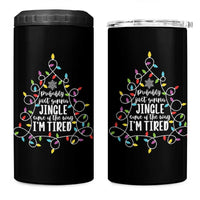 Probably Just Gonna Jingle Some Of The Way I'm Tired Christmas 4 in 1 Can Cooler Tumbler Xmas Light - Wonder Print Shop