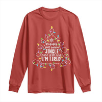 Probably Just Gonna Jingle Some Of The Way I'm Tired Christmas Long Sleeve Shirt Xmas Light - Wonder Print Shop