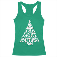 Christmas Be The Light Racerback Tank Top Christian Xmas Bible Verse - Wonder Print Shop
