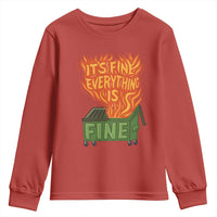 Funny Dumpster Fire Youth Sweatshirt Its Fine Everything Is Fine Chaos - Wonder Print Shop
