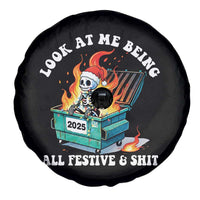Funny Christmas Dumpster Fire Skeleton 2025 Spare Tire Cover Look At Me Being All Festive And Shit - Wonder Print Shop