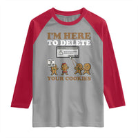 Funny Christmas I Am Here To Delete Your Cookie Raglan Shirt Xmas Gingerbread Lover - Wonder Print Shop