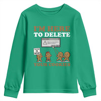 Funny Christmas I Am Here To Delete Your Cookie Youth Sweatshirt Xmas Gingerbread Lover - Wonder Print Shop