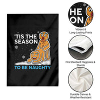 Funny Tis The Season To Be Naughty Dirty Christmas Garden Flag Xmas Adult Humor - Wonder Print Shop