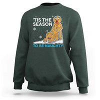 Funny Tis The Season To Be Naughty Dirty Christmas Sweatshirt Xmas Adult Humor - Wonder Print Shop