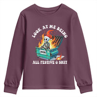 Funny Christmas Dumpster Fire Skeleton 2026 Youth Sweatshirt Look At Me Being All Festive And Shit - Wonder Print Shop