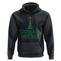 Funny Irish Gaelic Christmas Nollaig Shona Hoodie Xmas Tree