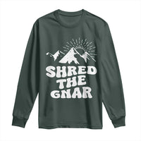 Funny Shred The Gnar Long Sleeve Shirt Snowboarding Mountain Winter Sport