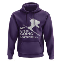 Funny Skiing Hoodie My Life Is Going Downhill Skier