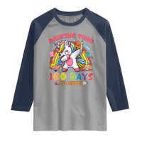 Funny Dabbing Thru 100 Days Of School Raglan Shirt Dabbing Unicorn Rainbow