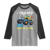 Funny I Crushed 100 Days Of School Raglan Shirt Monster Truck 100th Day Of School