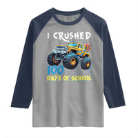 Funny I Crushed 100 Days Of School Raglan Shirt Monster Truck 100th Day Of School