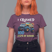 Funny I Crushed 100 Days Of School T Shirt For Women Monster Truck 100th Day Of School