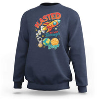 Funny Blasted My Way Through 100 Days Sweatshirt 100 Days Of School