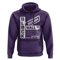 Never Forget Black Wall Street 1921 Hoodie Tulsa Black History Month