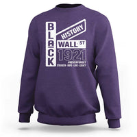 Never Forget Black Wall Street 1921 Sweatshirt Tulsa Black History Month