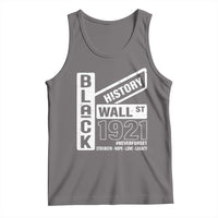Never Forget Black Wall Street 1921 Tank Top Tulsa Black History Month
