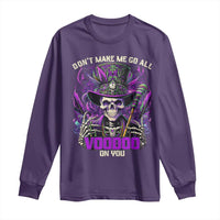 Funny Mardi Gras Voodoo Long Sleeve Shirt Don't Make Me Go All Voodoo On You New Orleans Witch Doctor