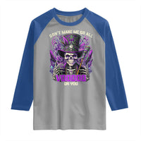 Funny Mardi Gras Voodoo Raglan Shirt Don't Make Me Go All Voodoo On You New Orleans Witch Doctor