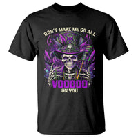 Funny Mardi Gras Voodoo T Shirt Don't Make Me Go All Voodoo On You New Orleans Witch Doctor