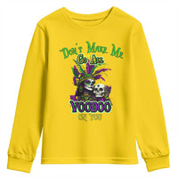 Funny Mardi Gras Voodoo Queen Youth Sweatshirt Don't Make Me Go All Voodoo On You
