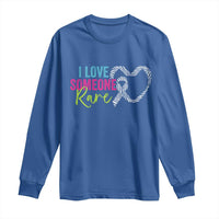 Rare Disease Awareness Long Sleeve Shirt I Love Someone Rare Zebra Ribbon
