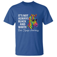 Rare Disease Awareness T Shirt It Is Not Always Black And White Colorful Zebra
