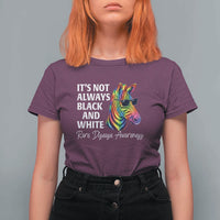 Rare Disease Awareness T Shirt For Women It Is Not Always Black And White Colorful Zebra