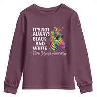 Rare Disease Awareness Youth Sweatshirt It Is Not Always Black And White Colorful Zebra