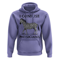 I Confuse Physicians Rare Disease Awareness Hoodie Funny Zebra